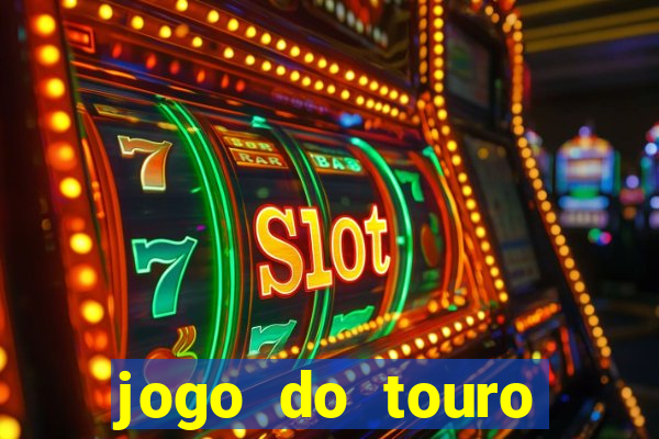 jogo do touro fortune gratis